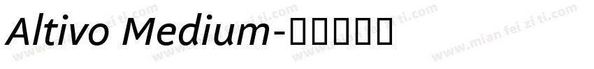 Altivo Medium字体转换